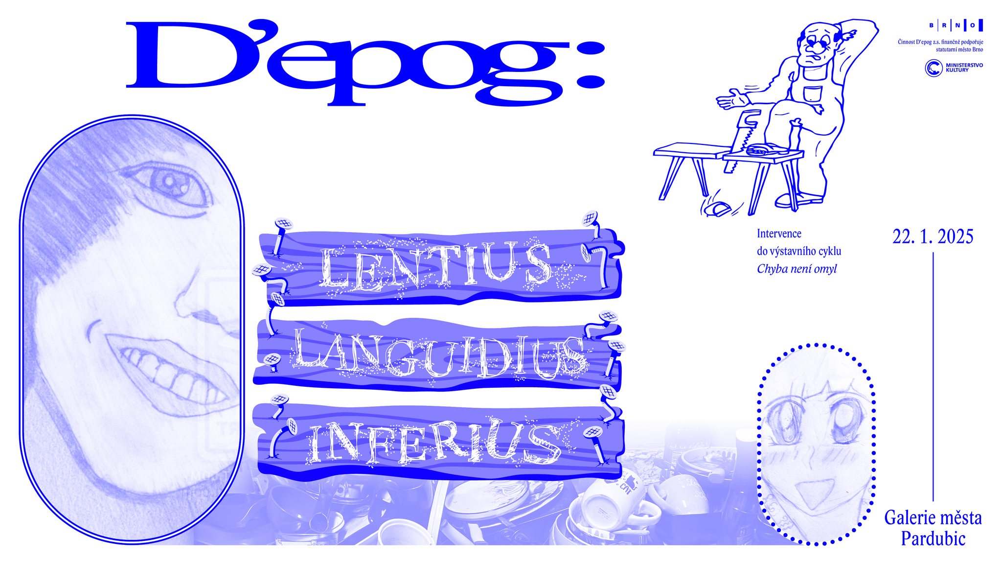 D’epog: Lentius, languidius, inferius