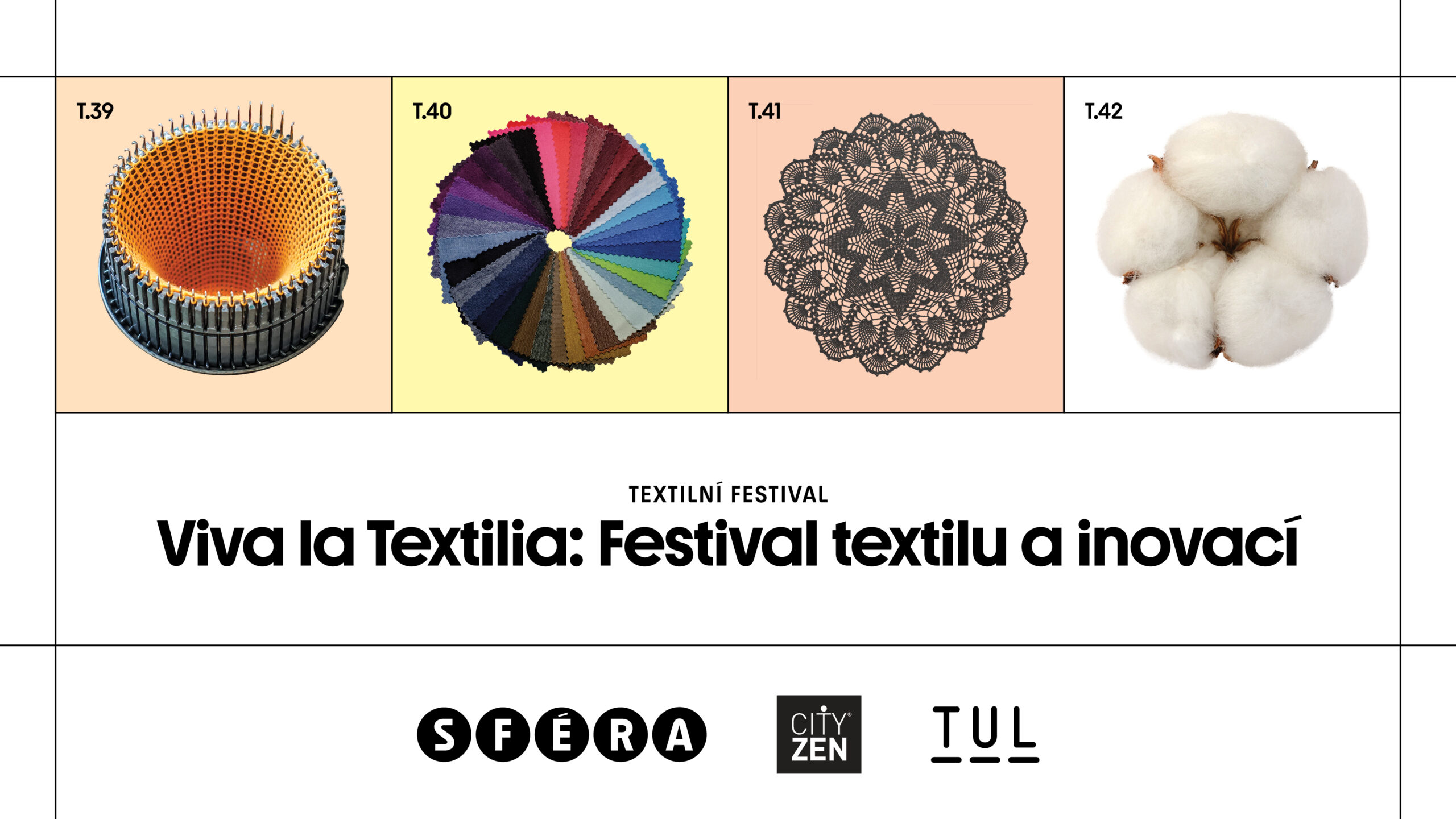 Viva la Textilia – Festival textilu a inovací ve SFÉŘE