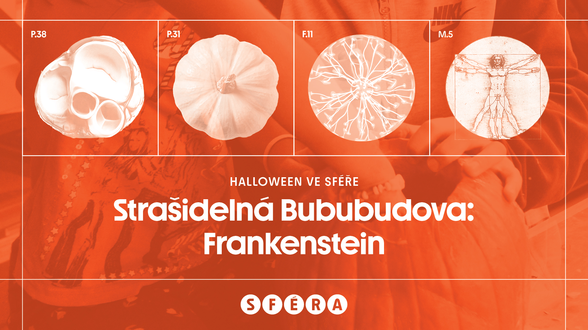 Halloweenský víkend ve SFÉŘE